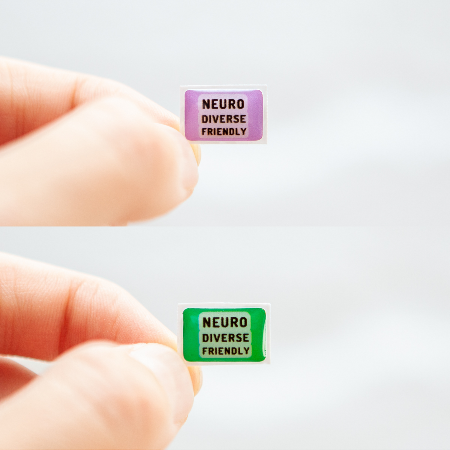 Fingers holding a green sticker and a lavender sticker, both with 'Neurodiverse Friendly' text, representing neurodivergent stickers