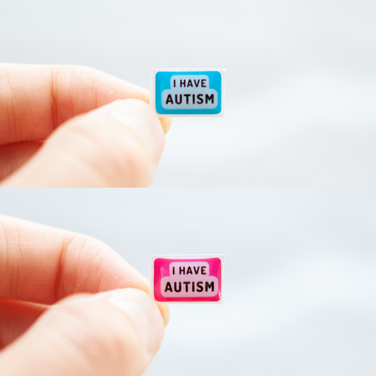 A high-quality autistic sticker with bold text saying "I Have Autism" in pink or blue, designed for name badges and ID badges, promoting autism awareness and inclusivity.
