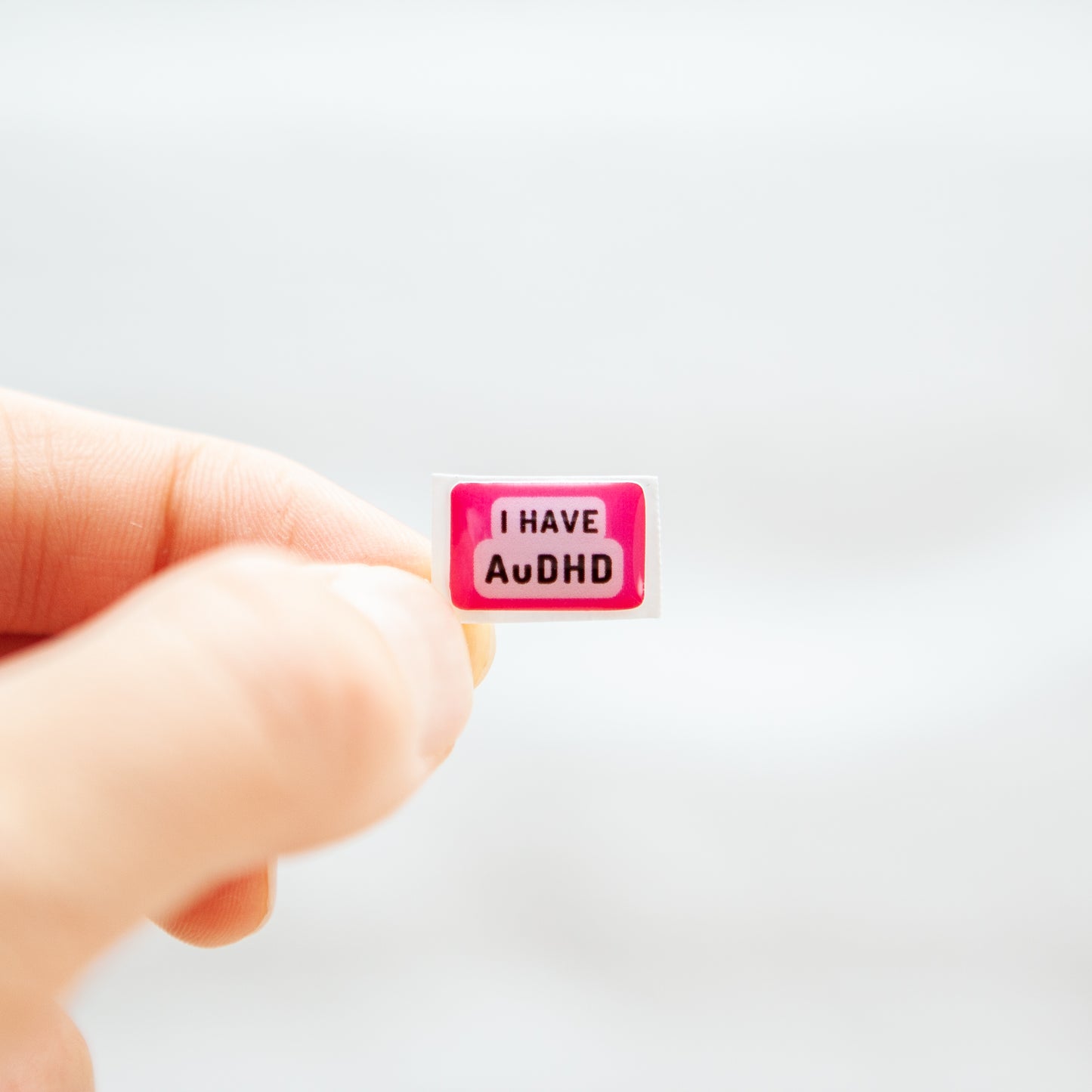 Badgie I Have AuDHD (Autism + ADHD) Sticker - Badgie