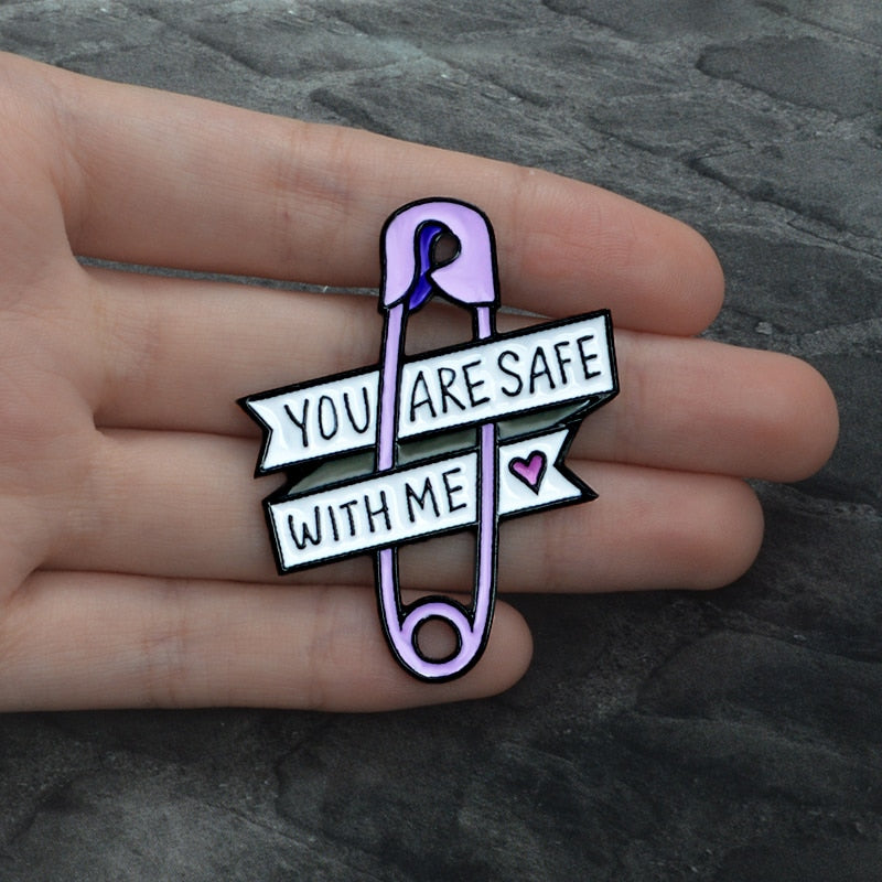 You Are Safe With Me "Safety Pin" Pin - Badgie