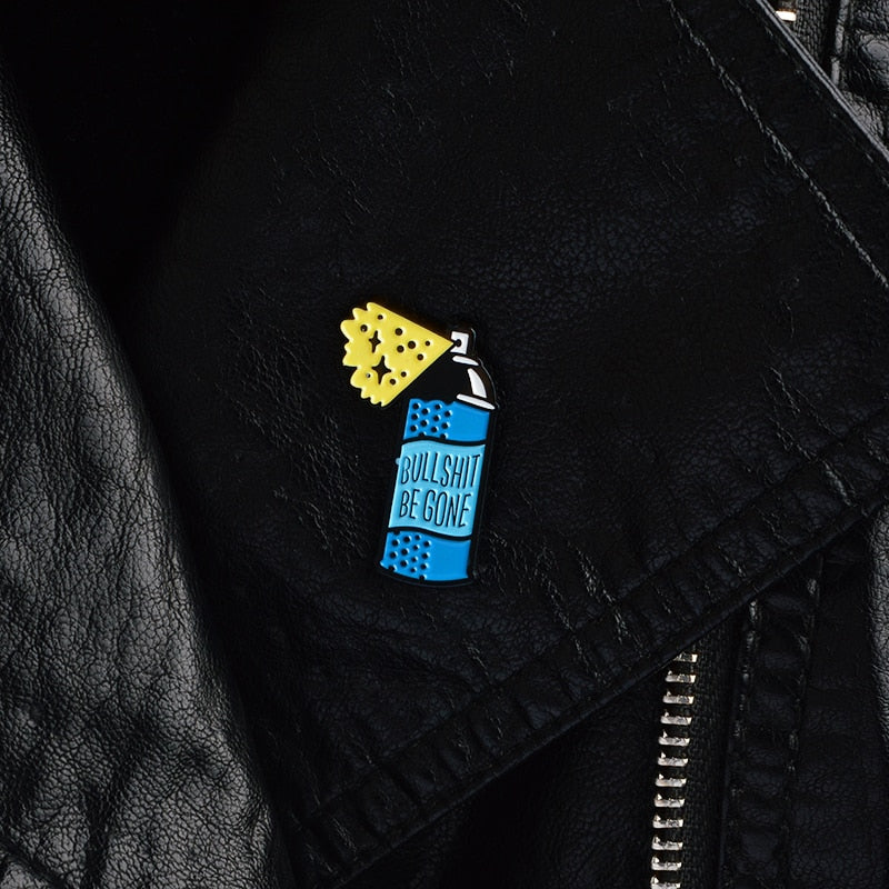 Bullsh*t Be Gone Spray Can Pin - Badgie