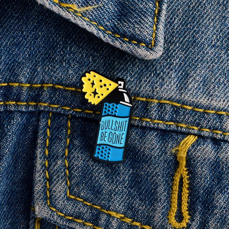 Bullsh*t Be Gone Spray Can Pin - Badgie