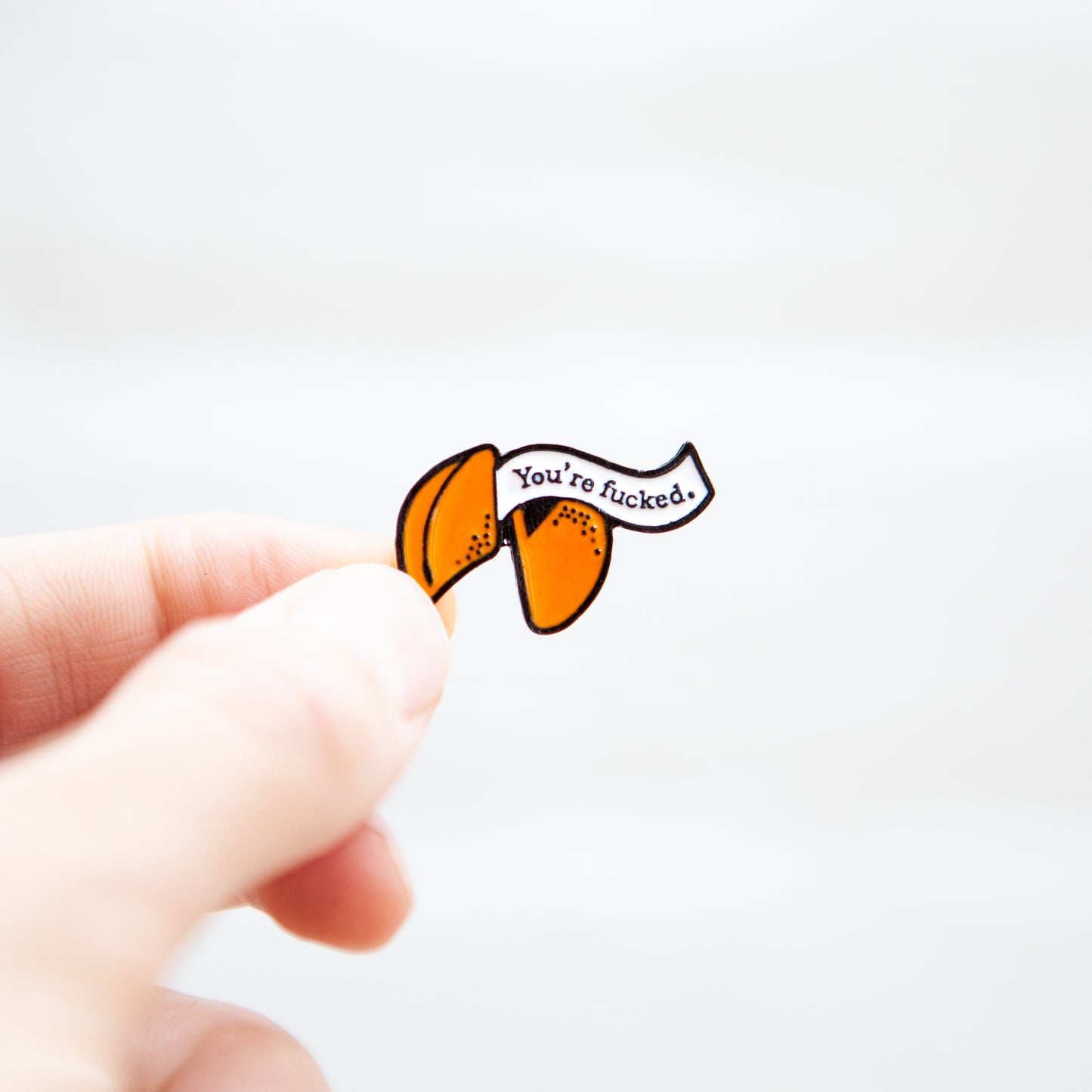 You're F**ked Fortune Cookie Pin - Badgie