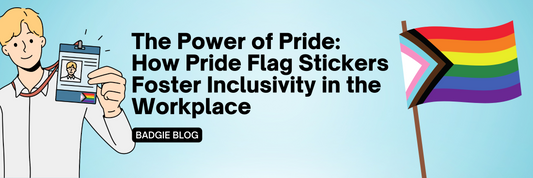 The Power of Pride: How Pride Flag Stickers Foster Inclusivity in the Workplace