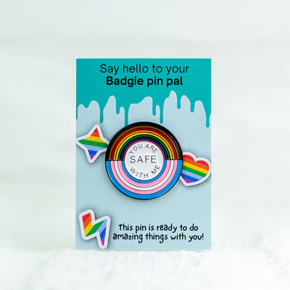 You Are Safe With Me Pride And Transgender Pin - Badgie.co